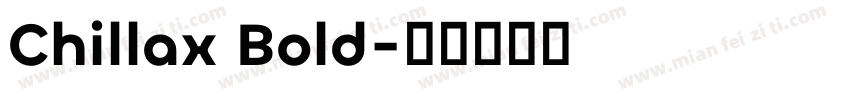 Chillax Bold字体转换